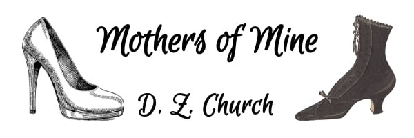 Mothers of Mine